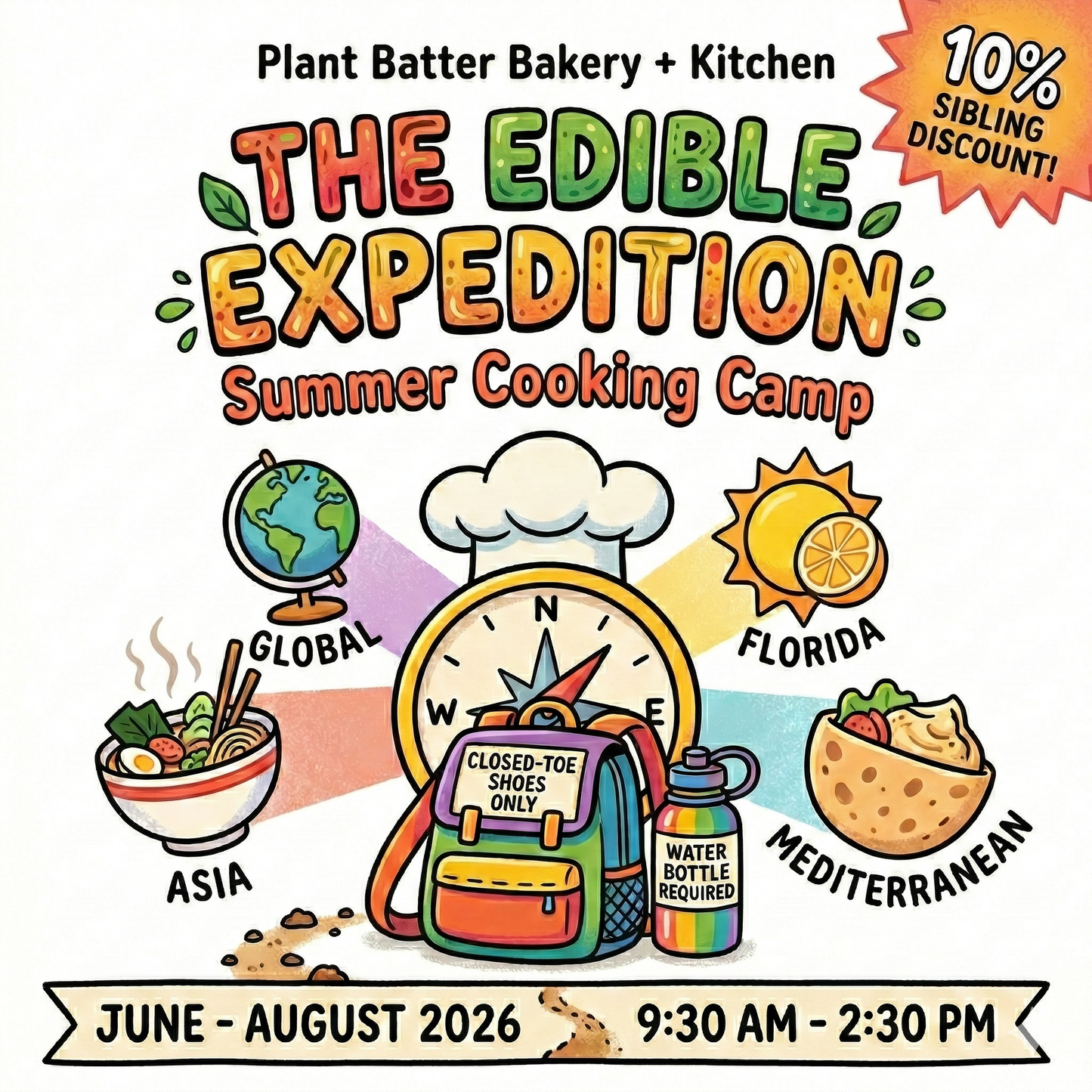 August 3rd - 6th - 9:30a to 2:30p - Summer Cooking Camp: The Edible Expedition