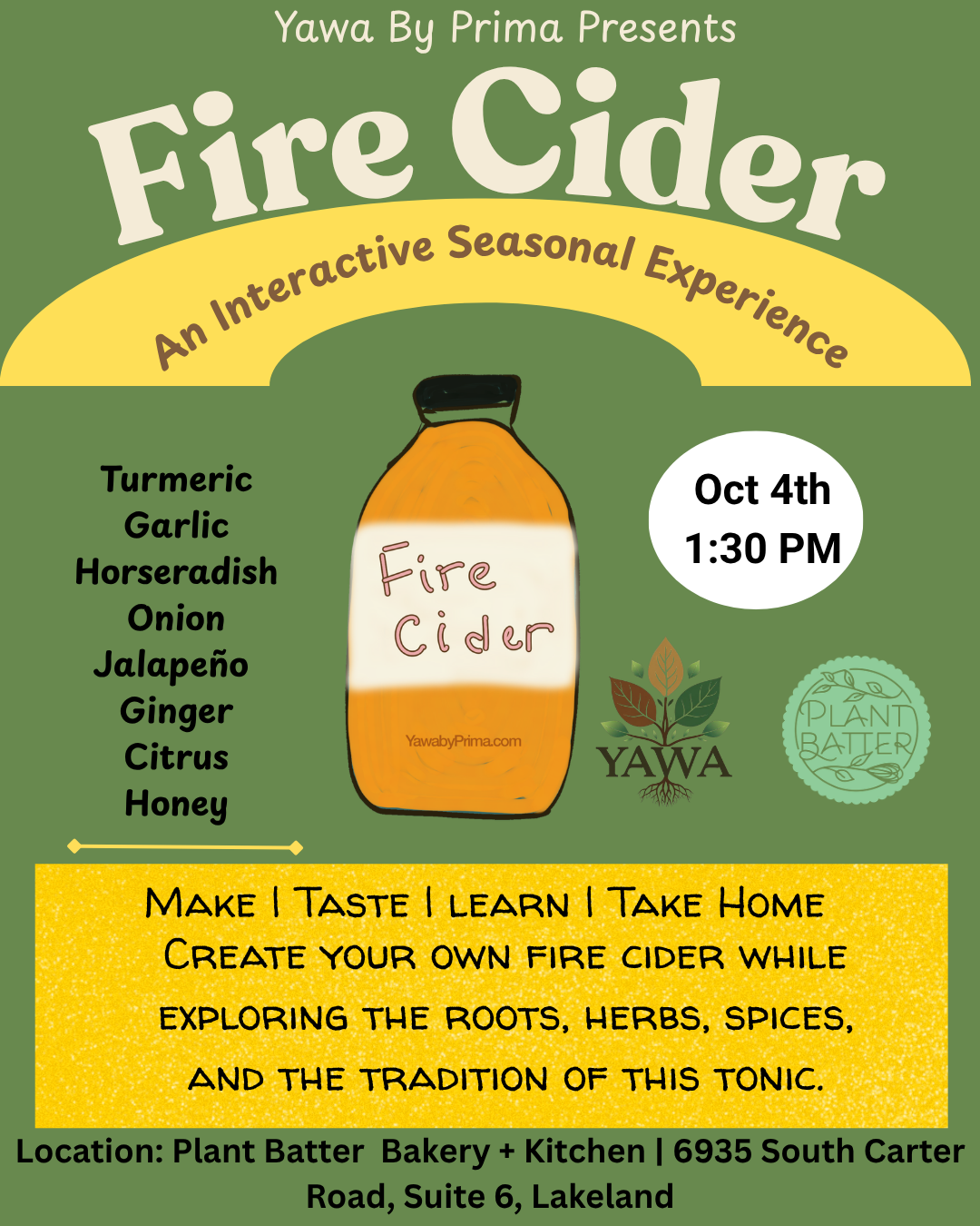 Oct 4th, Sun. - 1:30p - 3:30p Fire Cider Workshop w. Prima Yawa